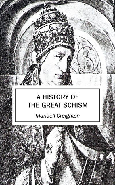A History of the Great Schism