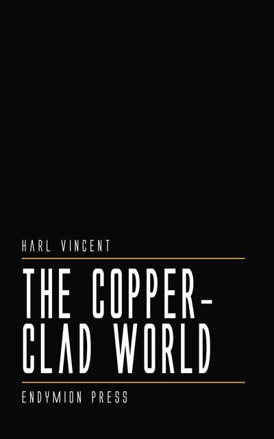 The Copper-Clad World
