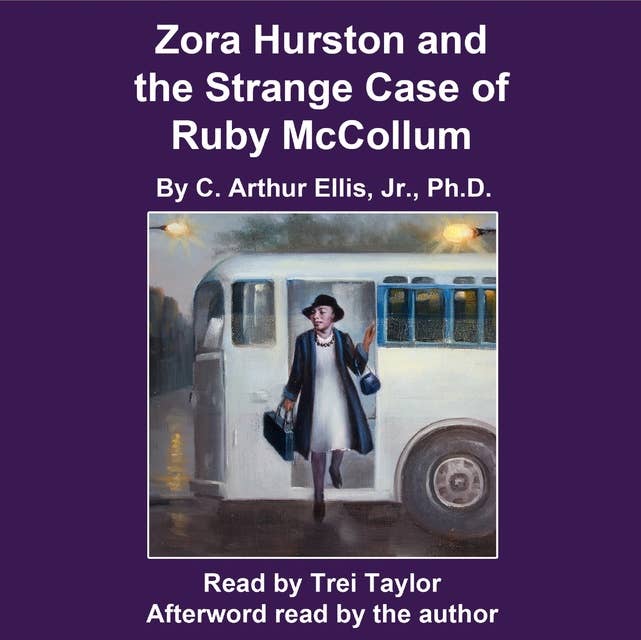Zora Hurston and the Strange Case of Ruby McCollum