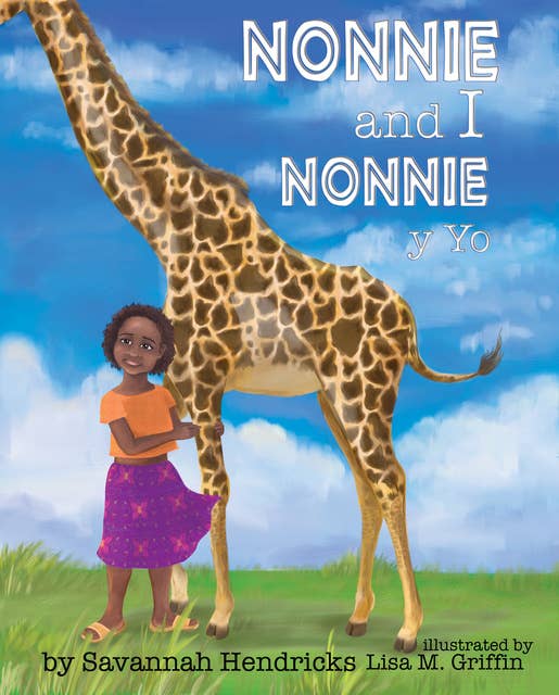 Nonnie and I / Nonnie y yo