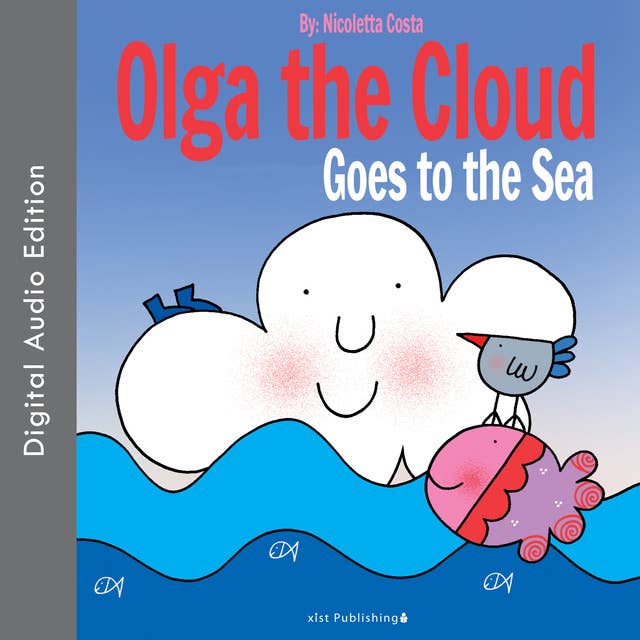 Olga the Cloud Goes to the Sea