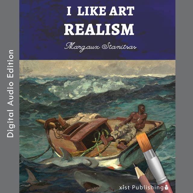 I Like Art: Realism