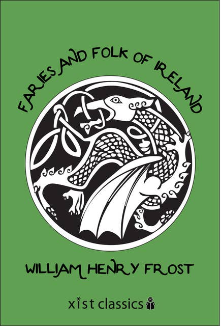 Faries and Folk of Ireland