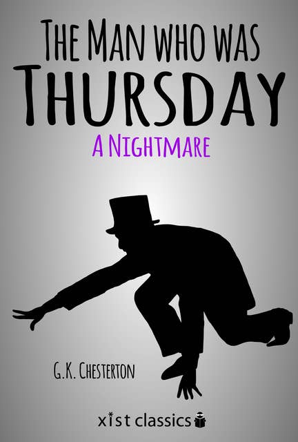 The Man who was Thursday: A Nightmare