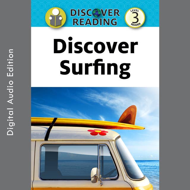 Discover Surfing: Level 3 Reader