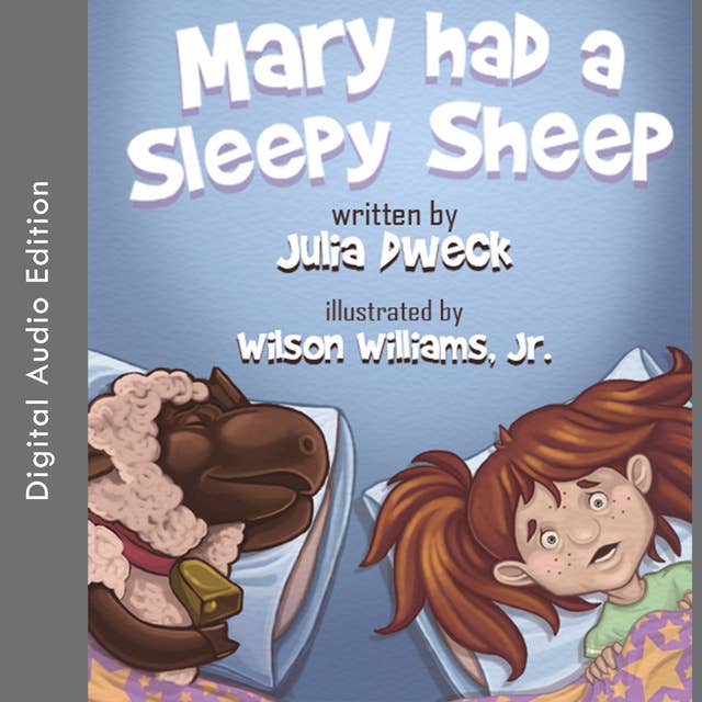 Mary had A Sleepy Sheep