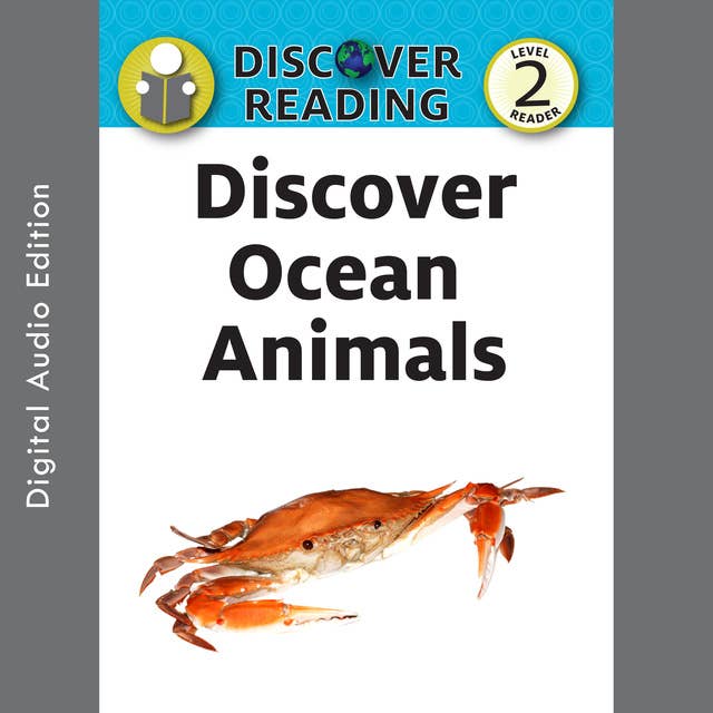 Discover Ocean Animals: Level 2 Reader