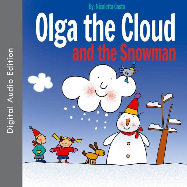 Olga the Cloud and the Snowman