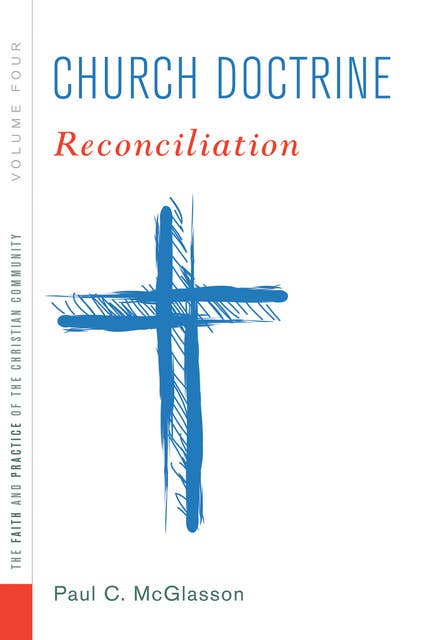 Church Doctrine: Reconciliation