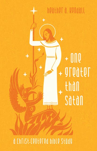 One Greater Than Satan: A Christ-Centered Bible Study