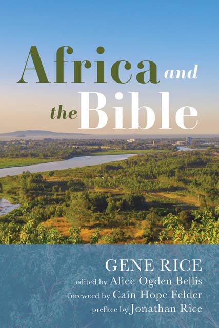 Africa and the Bible: Corrective Lenses—Critical Essays