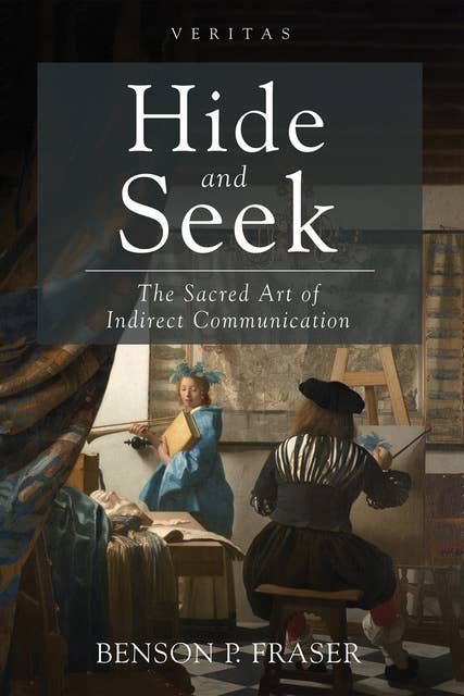 Hide and Seek: The Sacred Art of Indirect Communication