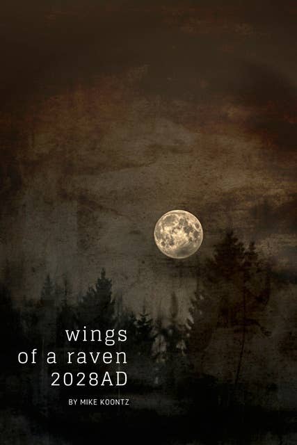 Wings of a Raven: 2028AD