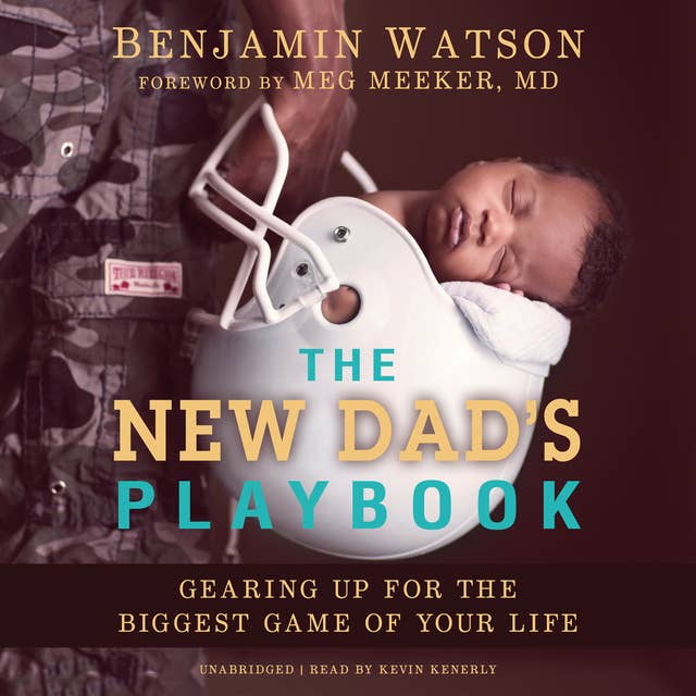 The New Dad’s Playbook