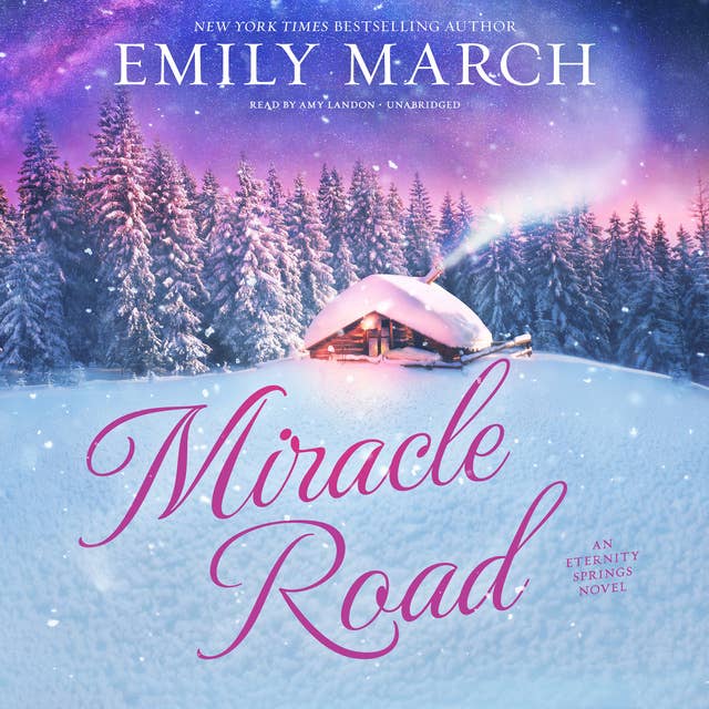 Miracle Road: An Eternity Springs Novel