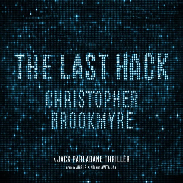 The Last Hack: A Jack Parlabane Thriller