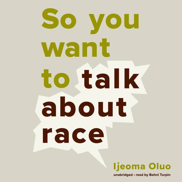 Cover for So You Want to Talk about Race