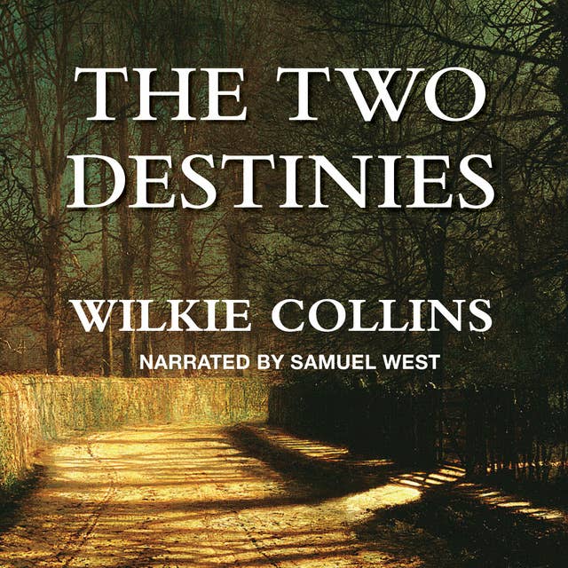 The Two Destinies