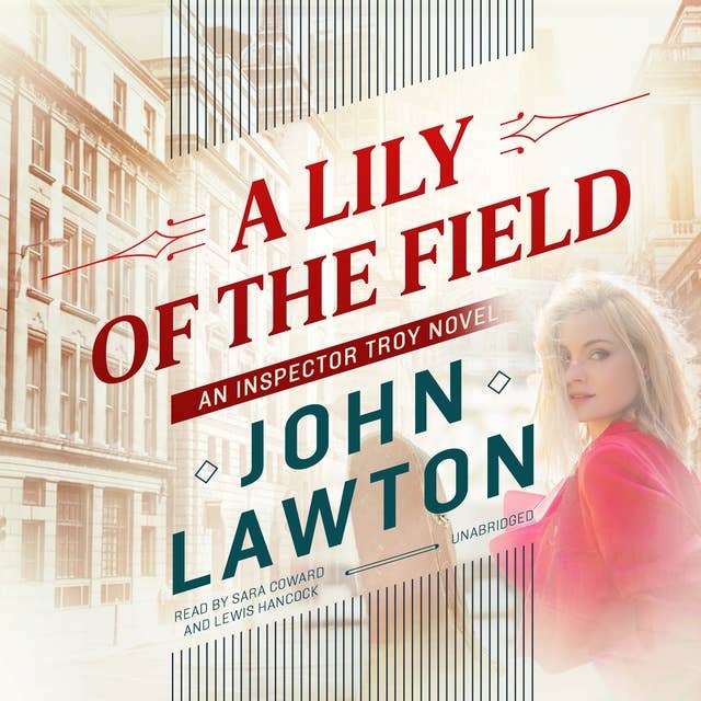 A Lily of the Field: An Inspector Troy Novel