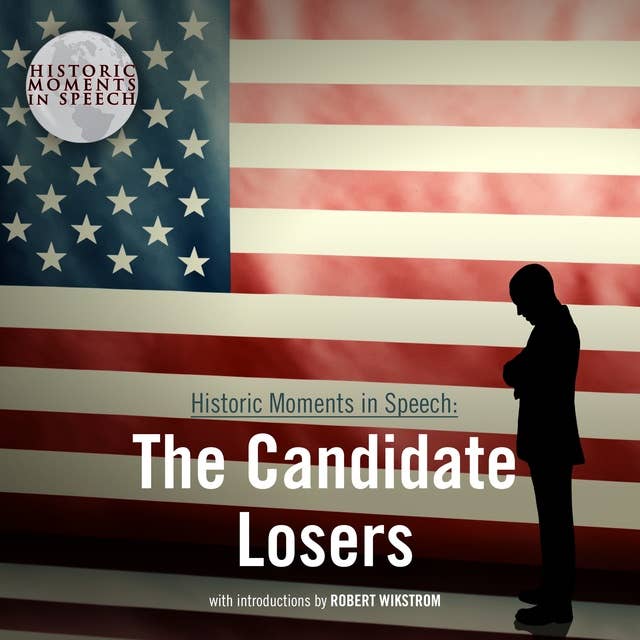 The Candidate Losers
