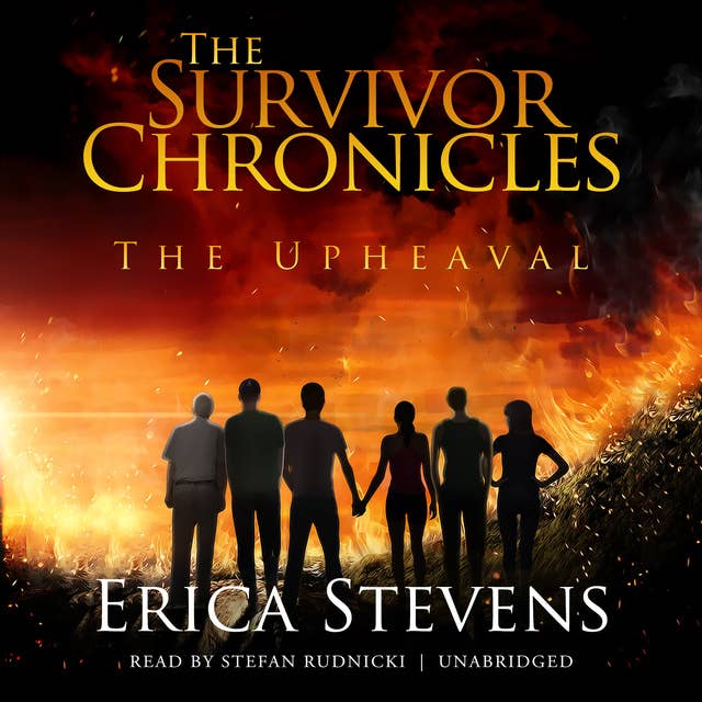 The Upheaval: The Survivor Chronicles, Book 1