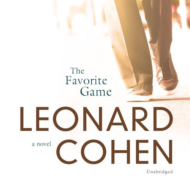 The Favorite Game: A Novel