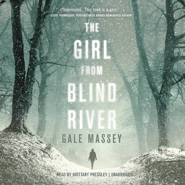 The Girl from Blind River: A Novel