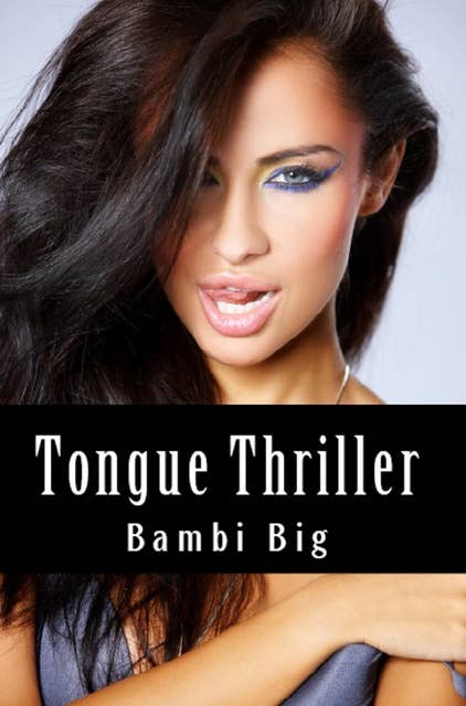 Tongue Thriller