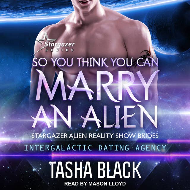 So You Think You Can Marry an Alien