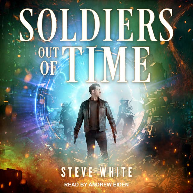 Soldiers Out of Time