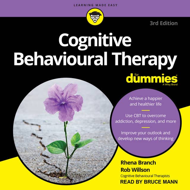 Cover for Cognitive Behavioural Therapy For Dummies (3rd Edition): 3rd Edition