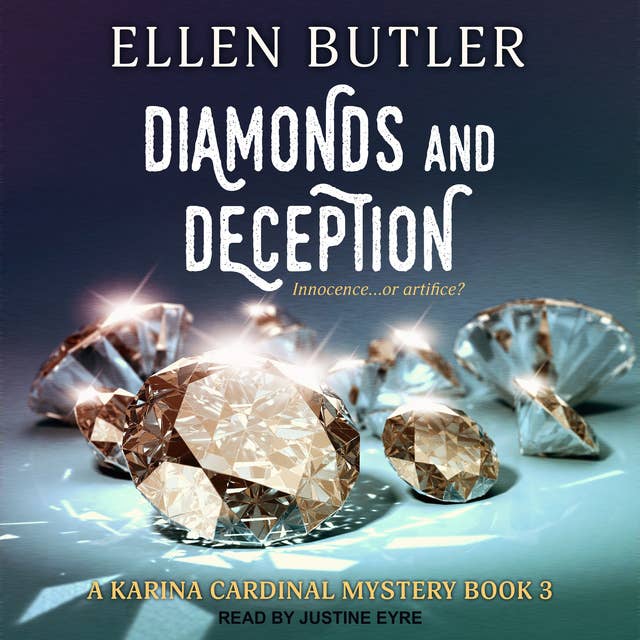 Diamonds & Deception