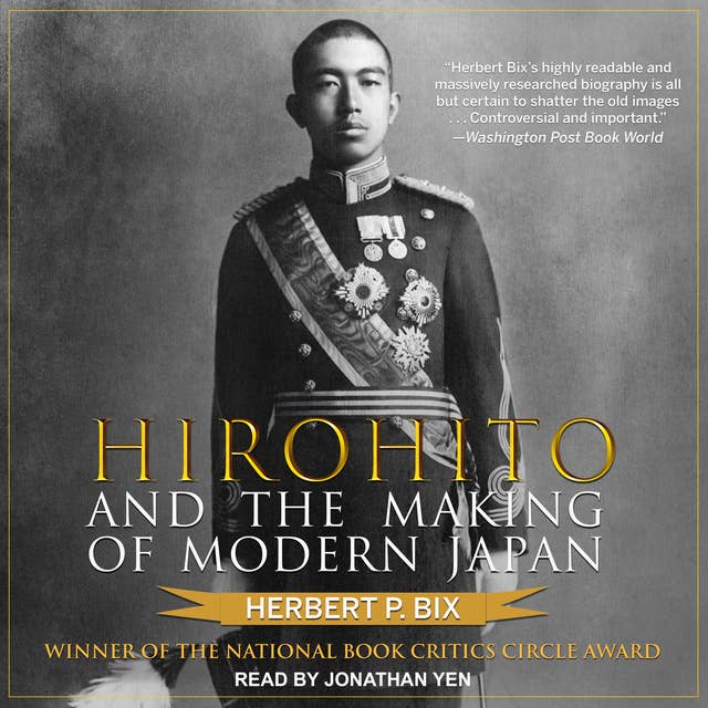 Hirohito and the Making of Modern Japan