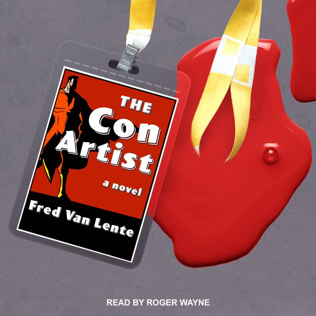 The Con Artist: A Novel