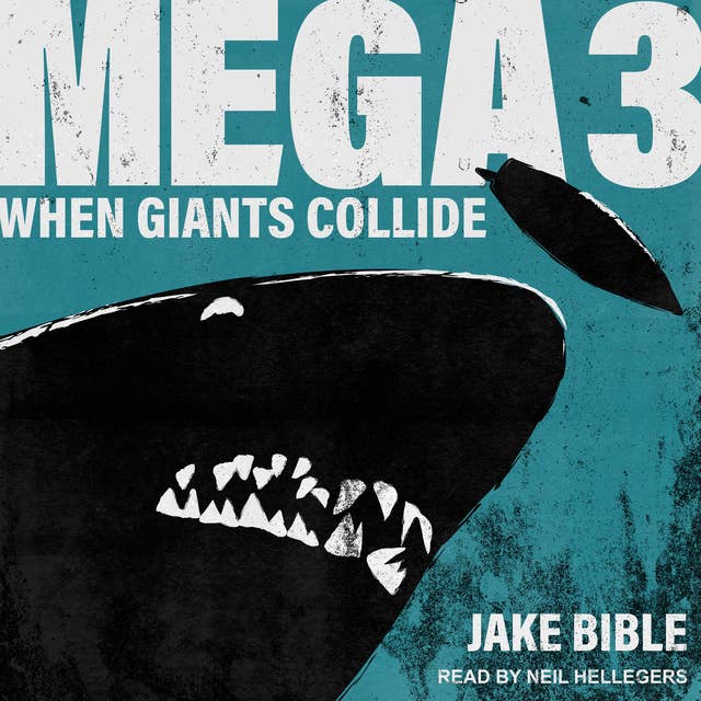 Mega 3: When Giants Collide