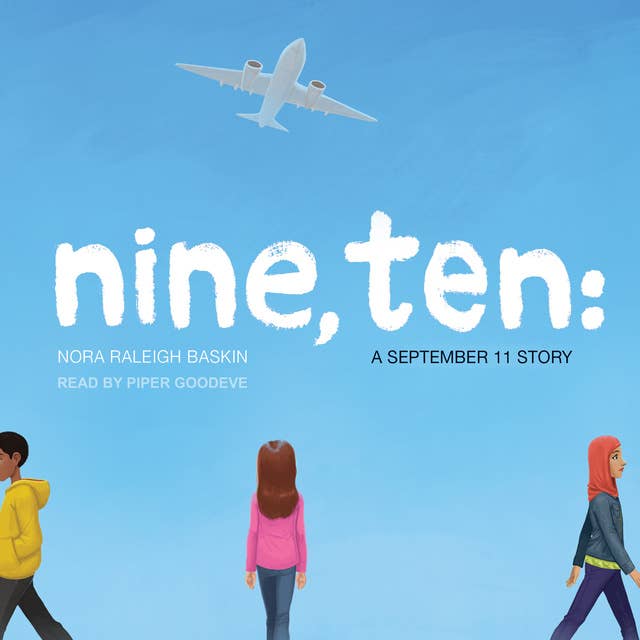 Nine, Ten: A September 11 Story
