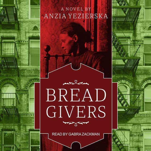 Bread Givers: A Novel 3rd Edition
