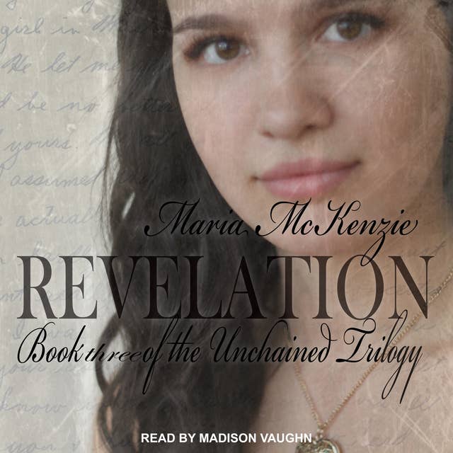 Revelation: Book Three of the Unchained Trilogy