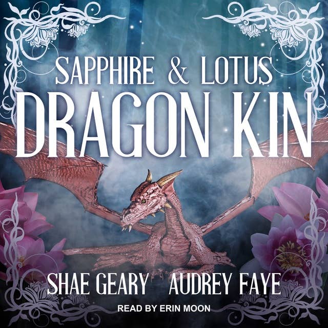 Dragon Kin: Sapphire & Lotus