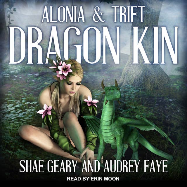 Dragon Kin: Alonia & Trift