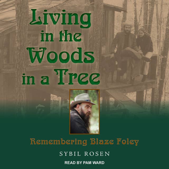 Living in the Woods in a Tree: Remembering Blaze Foley