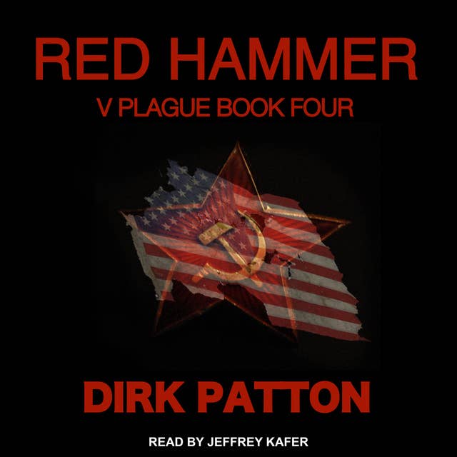 Red Hammer: V Plague Book 4