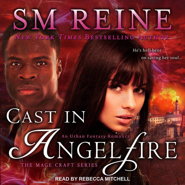 Cast in Angelfire: An Urban Fantasy Romance