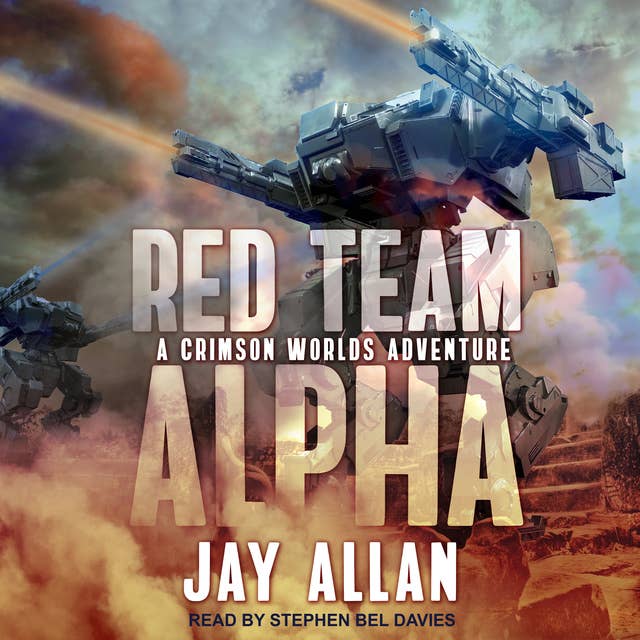 Red Team Alpha: A Crimson Worlds Adventure