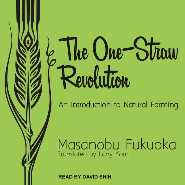 Cover for The One-Straw Revolution