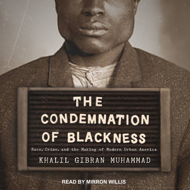 The Condemnation of Blackness