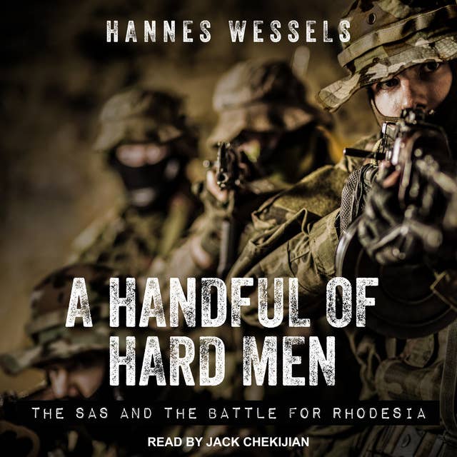 Cover for A Handful of Hard Men: The SAS and the Battle for Rhodesia