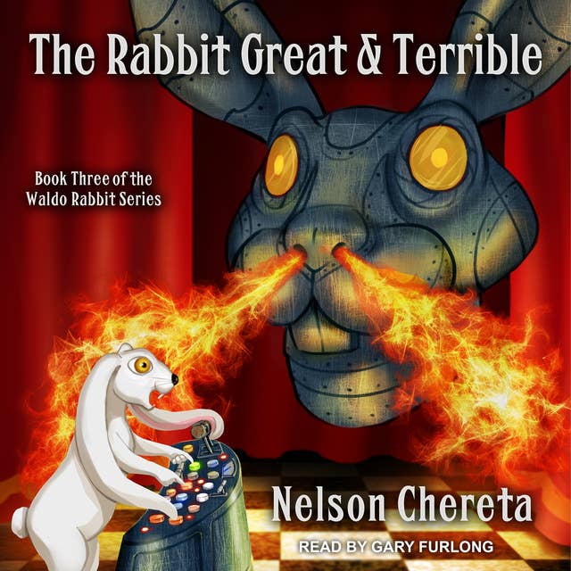 The Rabbit Great and Terrible