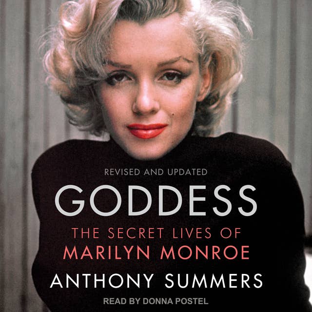 Goddess:The Secret Lives of Marilyn Monroe