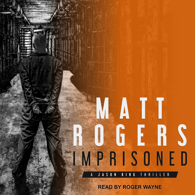 Imprisoned: A Jason King Thriller
